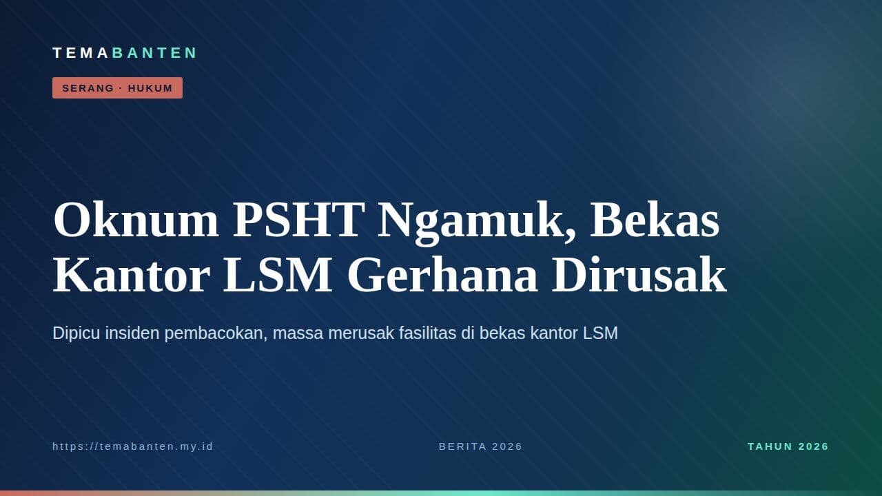 Oknum Anggota PSHT Ngamuk, Bekas Kantor LSM Gerhana Dirusak